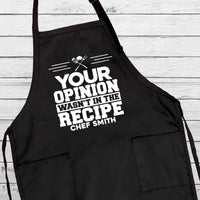 Your Opinion Wasn’t In The Recipe Apron, Personalized Grill Apron with Custom Name, Funny Cooking Apron for Men, Unique Gifts for Him