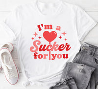 I'm a Sucker For You Shirt, Cute Valentine Lollipop Tee, Gift for Girlfriend, I'm a Sucker For You Valentines Day Shirt