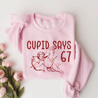 Cupid Says Six Seven Sweatshirt, Funny 6 7 Valentine Tee, Cupid 67 Meme Sweatshirt