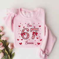 67 Valentine’s Day Sweatshirt, Funny 6-7 Meme Shirt, Cute Couple Sweatshirt