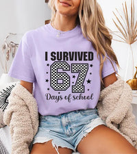 I Survived 67 Days of School Shirt, Funny 67 Days Shirt, Cute School Days Tee