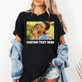 Your Photo Shirt, Custom Photo Tee, Personalized Gift, Custom Text T-shirt