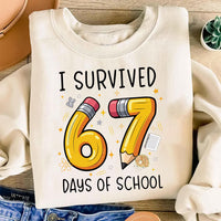 I Survived 67 Days of School Sweatshirt, Six Seven Teacher Shirt, 67 Funny Trendy Sweatshirt