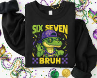 Six Seven Bruh Sweatshirt, Mardi Gras Alligator Shirt, Funny 6 7 Bruh Sweatshirt