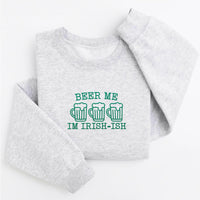 Beer Me I’m Irish-Ish Embroidered Sweatshirt, St Patrick’s Day Hoodie, St Patty’s Shirt, Green Beer Long Sleeve Shirt, Funny Irish Gift