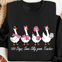 100 Days Same Silly Goose Teacher Sweatshirt, Funny Teacher Goose Shirt, Cute 100 Days of School Sweatshirt
