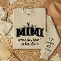 This Mama Wears Her Heart on Her Sleeve Sweatshirt, Grandma Nana Mom Tee, Custom Kids Names, Mama Heart, Mother’s Day Gifts, Front Sleeve