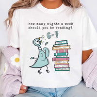 How Many Nights a Week Should You Be Reading 6-7 Shirt, Pigeon Elephant Piggie Books Shirt, Funny Teacher 67 Tee
