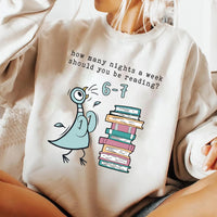 How Many Nights a Week Should You Be Reading 6-7 Sweatshirt, Pigeon Elephant Piggie Books Shirt, Funny Teacher 67 Sweatshirt