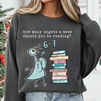 How Many Nights a Week Should You Be Reading 6-7 Sweatshirt, Pigeon Elephant Piggie Books Shirt, Funny Teacher 67 Sweatshirt