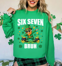 Six Seven Bruh Sweatshirt, 67 Meme Shirt, Funny St Patrick Shirt, Irish Six Seven Sweatshirt