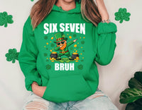 Six Seven Bruh Sweatshirt, 67 Meme Shirt, Funny St Patrick Shirt, Irish Six Seven Sweatshirt
