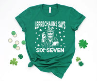 Leprechauns Says Six Seven Shirt, 67 Meme Shirt, Funny St Patrick Shirt, Irish Six Seven Tee