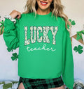 St. Patrick’s Day Lucky Teacher Sweatshirt, St. Patty’s Day Teacher Tee, Lucky Green Shamrock Sweatshirt