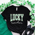 St. Patrick’s Day Lucky Teacher Shirt, St. Patty’s Day Teacher Tee, Lucky Green Shamrock Shirt