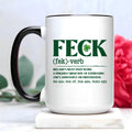 Irish Feck Mug, Funny Irish Coffee Cup, Shamrock St Patricks Day Mug, Irish Saying Gift, Humor Quote Mug for Friends