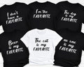 I’m The Favorite Shirt, Funny Adult Sibling Shirt, Sarcastic Matching Family Tee
