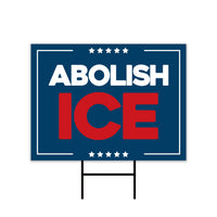 Abolish ICE Yard Sign, Keep the Immigrants, Deport the Racists Lawn Sign, Anti-Trump, Resist Fascism Yard Sign with Metal H-Stake