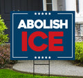 Abolish ICE Yard Sign, Keep the Immigrants, Deport the Racists Lawn Sign, Anti-Trump, Resist Fascism Yard Sign with Metal H-Stake