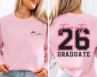 Custom Name Class of 2026 Sweatshirt, Graduation Gift for Her Shirt, Senior Name Sweatshirt, Front Back