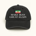 Make Iran Great Again Embroidered Hat, Patriotic Iran Protest Cap, Political Freedom Hat, Persian Heritage Dad Hat, Activist Statement Hat