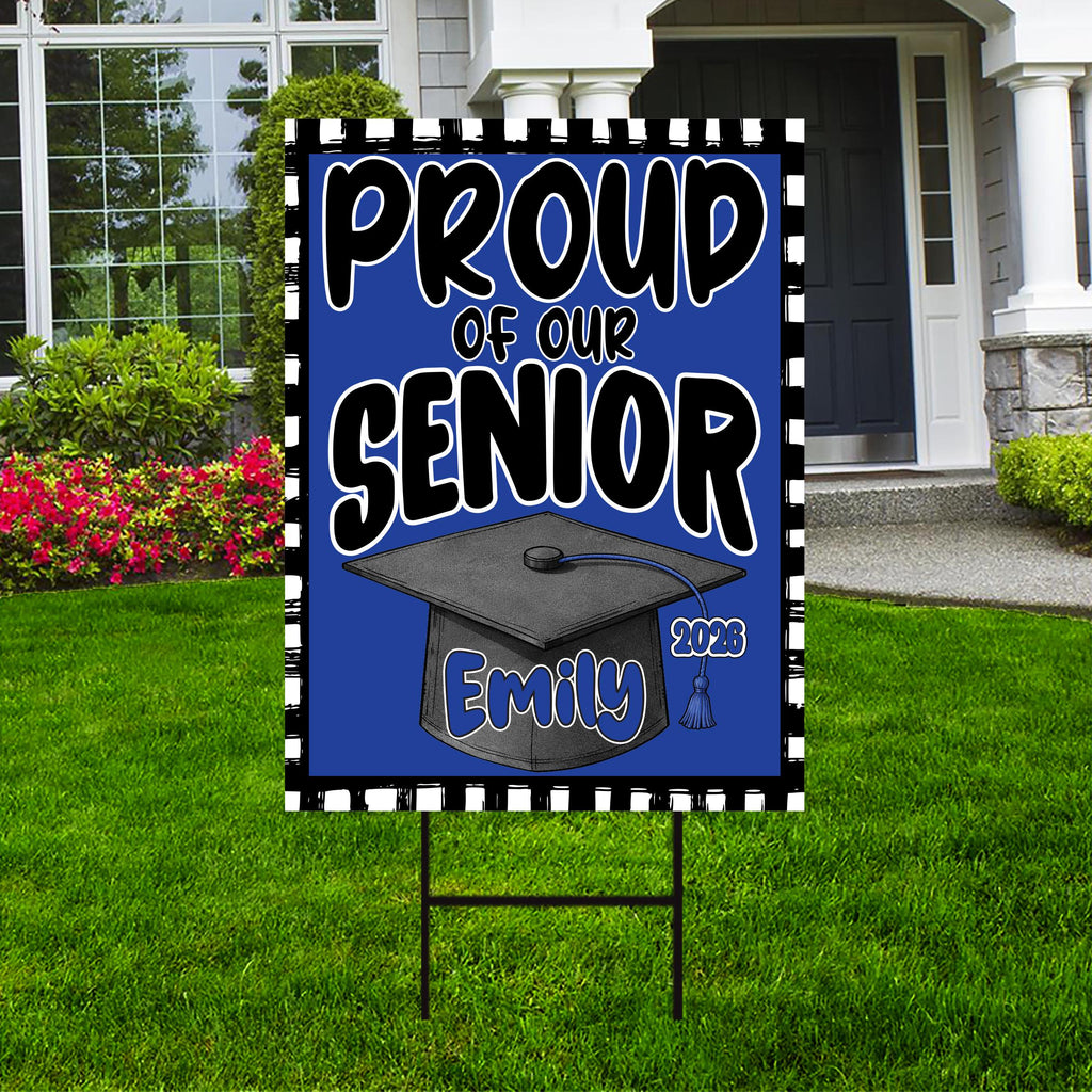 Senior Leader Sign Personalized Graduation Senior Yard Sign 2026, Proud Of Our Senior Sig ...