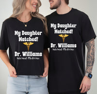 Personalized You Matched Shirt, Match 2026 Residency Shirt, I Matched Tee