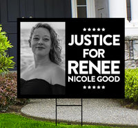 Justice For Renee Good Yard Sign, Abolish ICE Keep the Immigrants, Deport the Racists, Anti-Trump, Resist Fascism Sign with Metal H-Stake