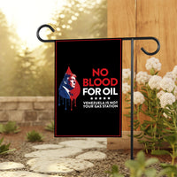 No Blood For Oil Garden Flag, Double Sided, Anti-Trump Resistance Flag, No More War, Venezuela Anti War Flag, Political Flag