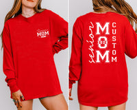 Senior Mom 2026 Sweatshirt, Custom Graduation 2026 Mom Outfit, Matching Family Senior Shirt, Class of 26 Mom Sweatshirt, Front Back
