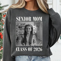 Senior Mom 2026 Sweatshirt, Custom Photo Class of 2026 Shirt, Proud Mom of 2026 Graduate Sweatshirt