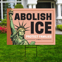 Abolish ICE Yard Sign, Keep the Immigrants, Deport the Racists Lawn Sign, Anti-Trump, Resist Fascism Yard Sign with Metal H-Stake