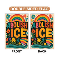 Abolish ICE Garden Flag, Double Sided, Keep the Immigrants, Deport the Racists Flag, Anti-Trump, Resist Racism Flag, Resist Fascism Flag
