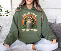 Be In Awe Of My Tism Shirt, Funny Autism Mom Shirt, Meme Autistic Opossum Tee, Autism Awareness Shirt, Awareness Gifts, Gifts for Moms