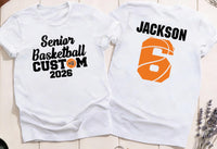 Custom Senior Basketball 2026 Shirt, Basketball Mom Shirt, Basketball Senior Night Tee, Senior 2026 Basketball Shirt, Front Back Design