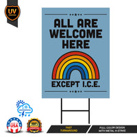 Abolish ICE Yard Sign, Keep the Immigrants, Deport the Racists Lawn Sign, Anti-Trump, Resist Fascism Yard Sign with Metal H-Stake