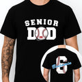 Senior Baseball Dad Shirt, Custom Senior Baseball Dad Shirt, Personalized Baseball Gift for Dad, Senior Class of 2026 Gifts, Front Back