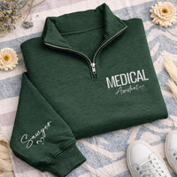 Embroidered Medical Assistant Quarter Zip Sweatshirt, MA Graduation Gift Pullover, Healthcare Worker Appreciation Zip Sweatshirt, Nurse Gift