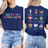Big Fan Of Human Rights Shirt, Equality Social Justice Shirt, Political Protest Activist Tee, Human Rights Shirt, Activist Gifts, Front Back