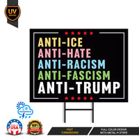 Abolish ICE Yard Sign, Keep the Immigrants, Deport the Racists Lawn Sign, Anti-Trump, Resist Fascism Yard Sign with Metal H-Stake