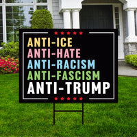 Abolish ICE Yard Sign, Keep the Immigrants, Deport the Racists Lawn Sign, Anti-Trump, Resist Fascism Yard Sign with Metal H-Stake