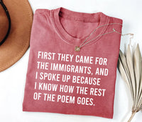 First They Came for Immigrants Shirt, I Spoke Up Shirt, No Human Is Illegal Tee, Abolish ICE Shirt, Activism Gifts, Gifts for Activists