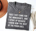 First They Came for Immigrants Shirt, I Spoke Up Shirt, No Human Is Illegal Tee, Abolish ICE Shirt, Activism Gifts, Gifts for Activists