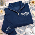 Custom Papa Quarter Zip Sweatshirt Embroidered, Personalized Papa Zip Pullover, Kids Names Gift for Papa, Grandpa Quarter Zip, Family Gift
