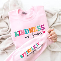 Kindness Is Free Sweatshirt, Sprinkle It Everywhere Shirt, Positive Quote Tee, Boho Inspirational Shirt, Kindness Shirt, Front Sleeve Design