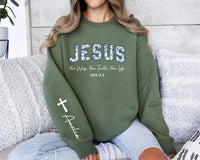Custom Jesus Sweatshirt, John 14 6 Scripture Shirt, Yeshua Christian Tee, The Way The Truth The Life, Jesus Floral Shirt, Front Sleeve