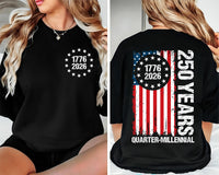 America 250th Anniversary Sweatshirt, 1776 2026 USA Shirt, 250 Years of America Tee, Patriotic American Shirt, Memorial Day Gift, Front Back