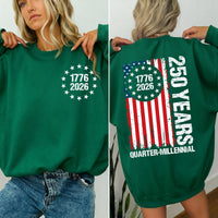 America 250th Anniversary Sweatshirt, 1776 2026 USA Shirt, 250 Years of America Tee, Patriotic American Shirt, Memorial Day Gift, Front Back