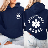 Correctional Nurse Hoodie, Custom Nurse Shirt, Nurse Graduation Gift, Healthcare Nurse Shirt, Medical Nurse Shirt, Nurse Gifts, Front Back