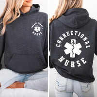 Correctional Nurse Hoodie, Custom Nurse Shirt, Nurse Graduation Gift, Healthcare Nurse Shirt, Medical Nurse Shirt, Nurse Gifts, Front Back